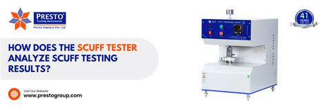 scuff tester manufacturer|how does a scuff tester work.